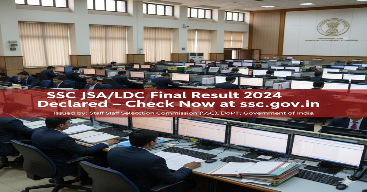 SSC JSA LDC Final Result 2024 Declared: Check Your LDCE Final Result Now at ssc.gov.in