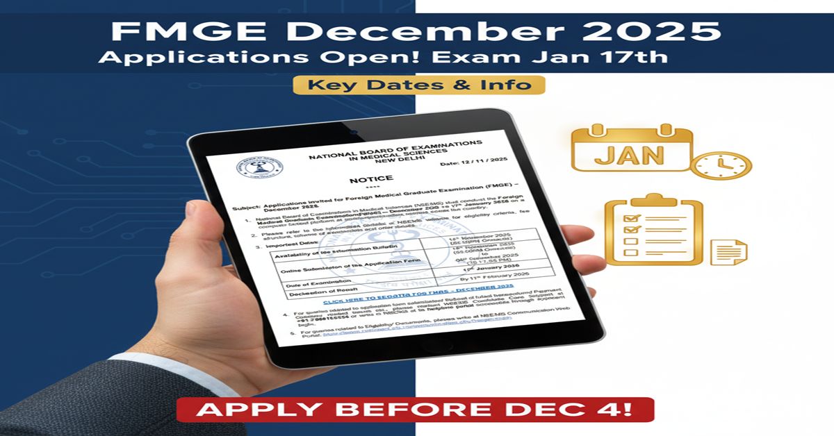 FMGE December 2025: Complete Guide to Foreign Medical Graduate Examination Registration, Dates, and Application Process