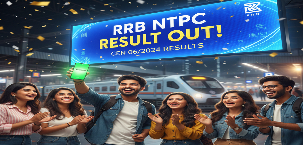RRB NTPC CEN 06/2024 Result 2024 Declared: Check CBT-I Result, Cut-off Marks and CBT-II Shortlist