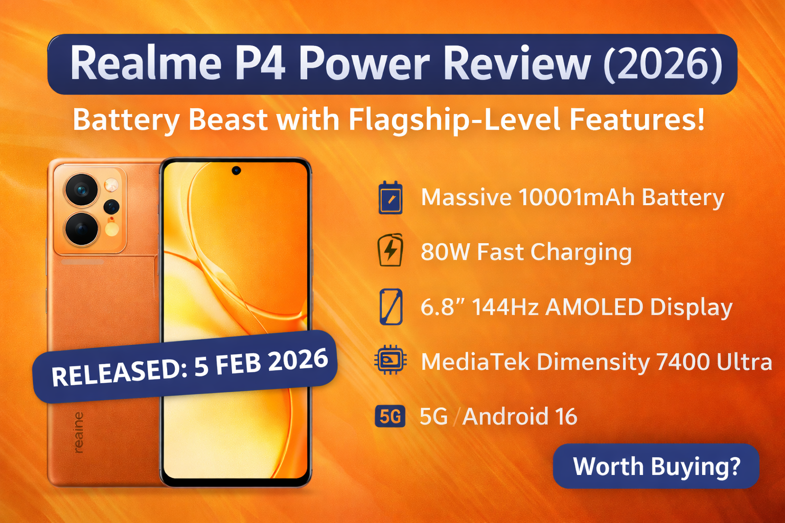 Realme P4 Power Review: The Ultimate Long Battery Life Smartphone India Needs in 2026